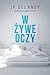 W żywe oczy