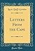 Letters From the Cape (Classic Reprint)