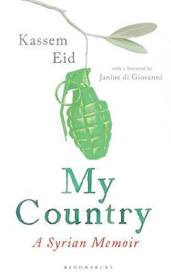 My Country: A Syrian Memoir (Hardcover)