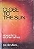 Close to the Sun, Stories from southern Africa by G.E. DeVilliers