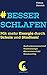 #Besser Schlafen: Mit mehr ...
