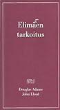 Elimäen tarkoitus