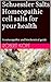 Schuessler salts - Homeopathic cell salts for your health by Robert Kopf