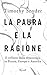 La paura e la ragione by Timothy Snyder