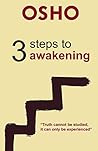 3 Steps to Awakening