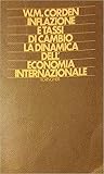 Inflazione e tassi di cambio: La dinamica dell'economia internazionale