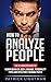 How to Analyze People: A Ps...