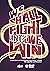 We Shall Fight Until We Win