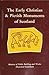 The Early Christian & Pictish Monuments of Scotland