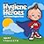 Hygiene Heroes! My Personal Hygiene Book by Iren Frost
