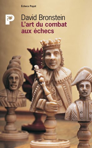 L'art du combat aux échecs