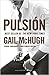 Pulsión (Pulsión 1) by Gail McHugh