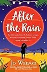 After the Rain by Jo Watson