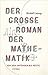 Der große Roman der Mathema...