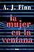 La mujer en la ventana