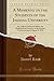 A Memento to the Students of the Indiana University: An Address Delivered Before the Philomathean Society, at the Annual Commencement, August 5, 1856 (Classic Reprint)