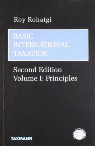Basic International Taxation, Volume I: Principles (Paperback)