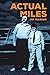 Actual Miles