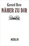 Näher zu Dir by Gerard Reve
