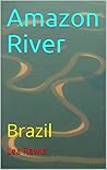 Amazon River: Brazil