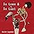 To Love & To Last