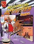 Super Cool Mechanical Activities with Max Axiom