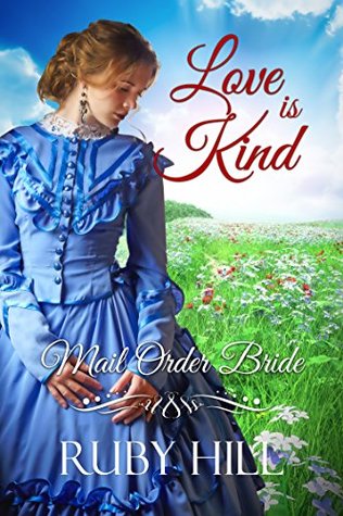 Love is Kind (Brides and Promises)
