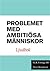 Problemet med ambitiösa människor