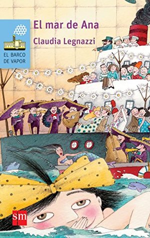 El mar de Ana (El Barco de Vapor Azul) (Spanish Edition)