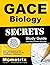 GACE Biology Secrets Study Guide: GACE Test Review for the Georgia Assessments for the Certification of Educators