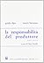 La responsabilità del produttore by Guido Alpa