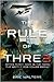 THE RULE OF THRE3