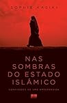 Book cover for Nas sombras do Estado Islâmico: Confissões de uma arrependida (Portuguese Edition)