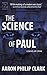 The Science of Paul (Paul Little Book 1)