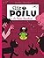 Petit Poilu - Tome 2 - La M...