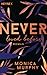 Never Loved Before (Never, #1) by Monica Murphy