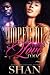 A Dopegirl Needs Love Too 2 by Shan