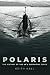 Polaris: The History of the...