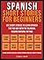 Spanish Short Stories For Beginners (Vol 1) by Mobile Library