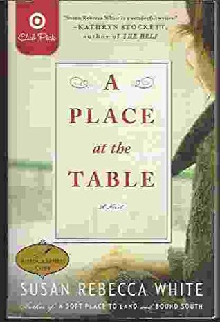 A Place at the Table by Susan Rebecca White