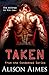 Taken (The Condemned Series...