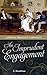 An Imprudent Engagement