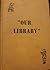 Our Library