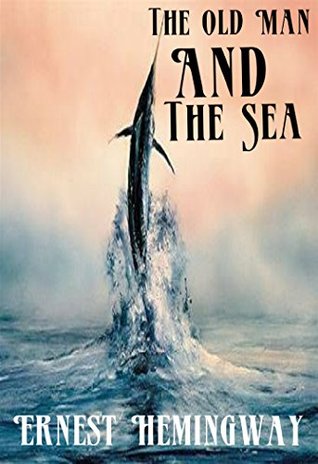 The Old Man and the Sea