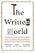The Written World: How Literature Shaped History