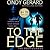 To the Edge (The Bodyguards, #1)