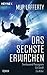 Das sechste Erwachen by Mur Lafferty