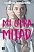 Mi otra mitad