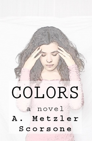 Colors: a novel