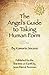 The Angel's Guide to Taking...